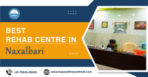 Read more about the article Best Rehab Centres in Naxalbari, Siliguri