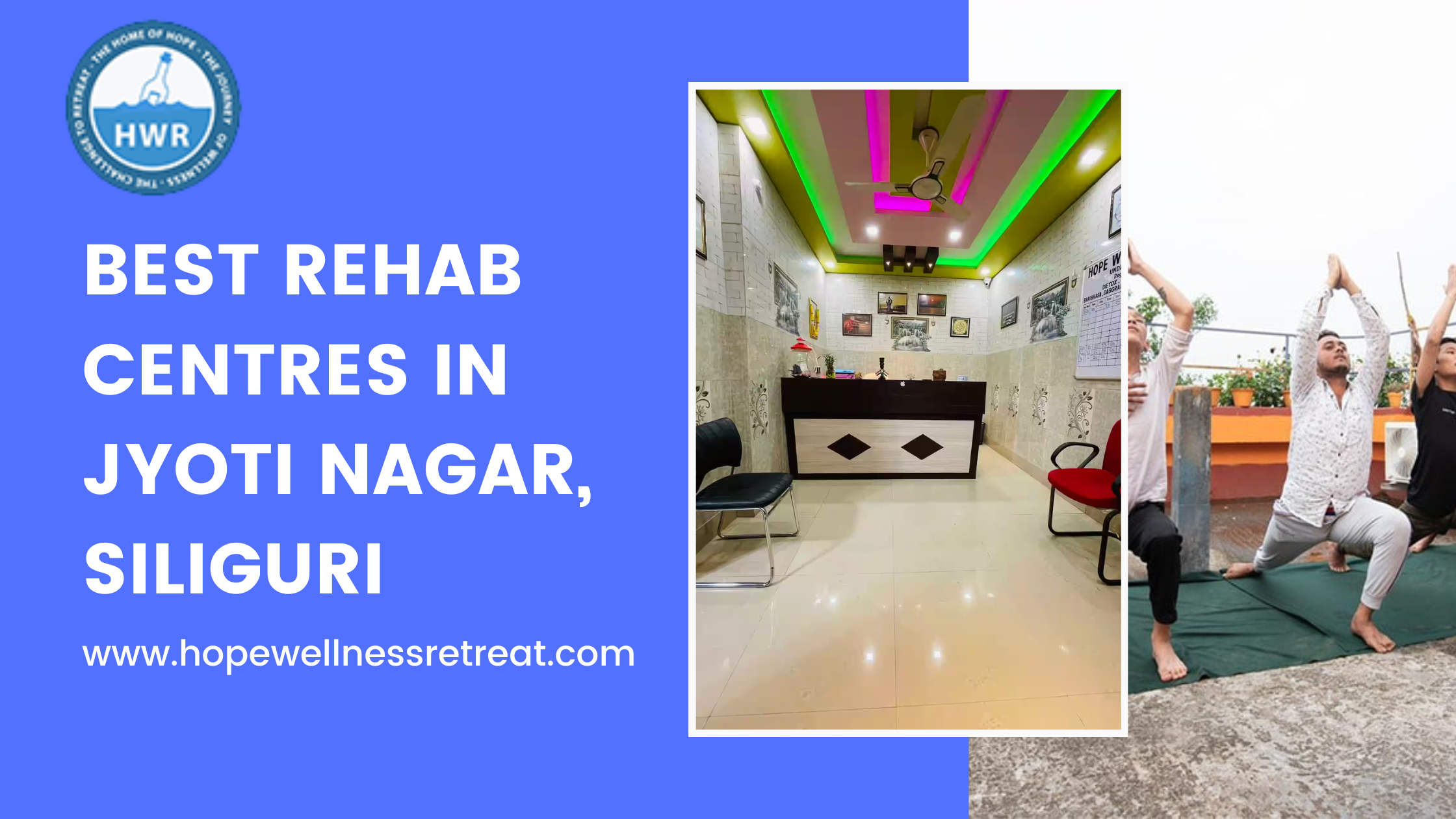 Read more about the article Best Rehab Centres in Jyoti Nagar, Siliguri